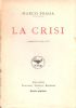 La crisi. Commedia in tre atti