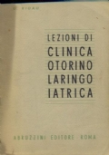 Lezioni di Clinica otorinolaringoiatrica