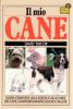 Il cane domestico - unamicizia per la vita di 