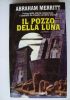 IL POZZO DELLA LUNA di 