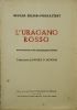 La Russia e la sua rivoluzione. di 