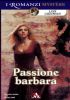 PASSIONE BARBARA di 