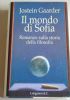 IL MONDO DI SOFIA. Romanzo sulla storia della filosofia di 