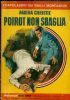 POIROT NON SBAGLIA - Agatha Christie di 