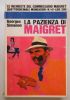 La pazienza di Maigret di 