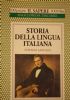 Storia della lingua Italiana di 