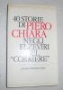 40 storie di Piero Chiara negli elzeviri del Corriere di 