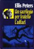 Un sacrilegio per fratello Cadfael di 