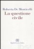 La questione civile. di 