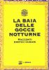 La baia delle gocce notturne. Racconti erotici cubani