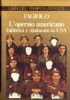 L’operaio americano: fabbrica e sindacato in USA