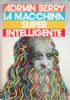 La macchina super intelligente