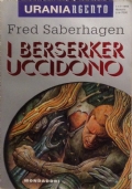 I Berserker uccidono di 