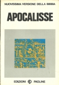 Nuovissima versione della Bibbia dai testi originali n. 46: APOCALISSE di 