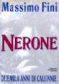 Nerone. Duemila anni di calunnie di 