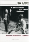 Un palcoscenico dal cuore siciliano Teatro Stabile di Catania