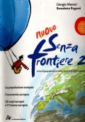 nuovo senza frontiere - portfolio + gli stati dEuropa + metodi e strumenti della geografia + ambienti e territori dEuropa + storia e territorio dEuropa di 