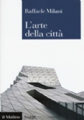 Guida allarchitettura di Milano. 1954-2015. Seconda Edizione. di 