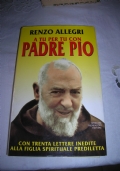 I MIRACOLI DI PADRE PIO di 