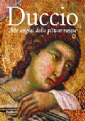 DUCCIO - Siena fra tradizione bizantina e mondo gotico di 