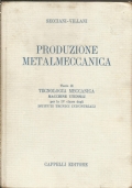 PRODUZIONE METALMECCANICA VOL. 2 di 