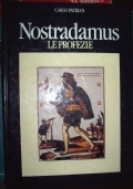 Nostradamus - Le Profezie