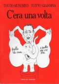 C’era una volta