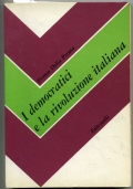 I democratici e la rivoluzione italiana di 