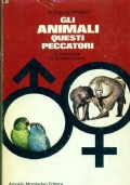 Gli animali questi peccatori