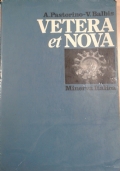 VETERA ET NOVA