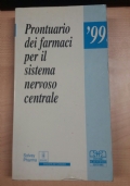 PRONTUARIO DEI FARMACI PER IL SISTEMA NERVOSO CENTRALE