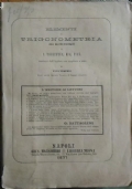 TODHUNTER I. ELEMENTI DI TRIGONOMETRIA CON MOLTI ESEMPI. VERSIONE DALL’INGLESE CON AGGIUNTE DI VITO EUGENIO.