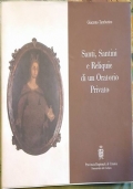 Santi, Santini e Reliquie di un Oratorio Privato