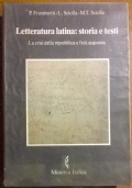 Letteratura latina: storia e testi. La crisi della repubblica e l’età augustea. Per i Licei e gli Ist. Magistrali: 2