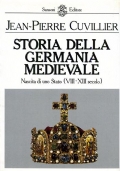 STORIA DELLA GERMANIA MEDIEVALE Nascita Di Uno Stato VIII XIII secolo di 