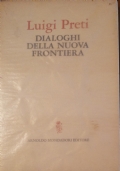 Dialoghi della nuova frontiera di 