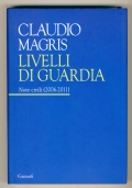 Livelli di guardia Note civili (2006 2011) (stampa 2011) di 