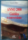 Anno 2000: giubileo e conversione