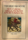 LE CONFESSIONI DI UN OTTUAGENARIO - Ippolito Nievo - SALANI COLLEZIONE 1928 di 