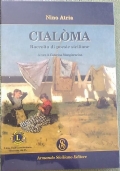 Cialoma. Raccolta di poesie siciliane