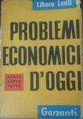 Problemi economici d’oggi