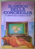 Il gioco della conchiglia. Computer connection