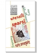 Utensili sparsi - Note annegate