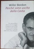 Perché sono uscito dalla casta