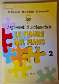 Seven. Argomenti di matematica. Le figure nel piano 2. Per la Scuola media