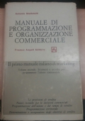 MANUALE DI PROGRAMMAZIONE E ORGANIZZAZIONE COMMERCIALE