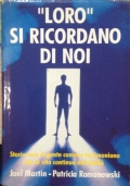 LORO SI RICORDANO DI NOI di 