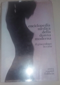 ENCICLOPEDIA MEDICA DELLA DONNA MODERNA