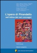 L’ opera di Pirandello nell’ottica dei vari convegni