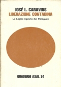 Liberazione contadina. Le leghe agrarie del Paraguay di 